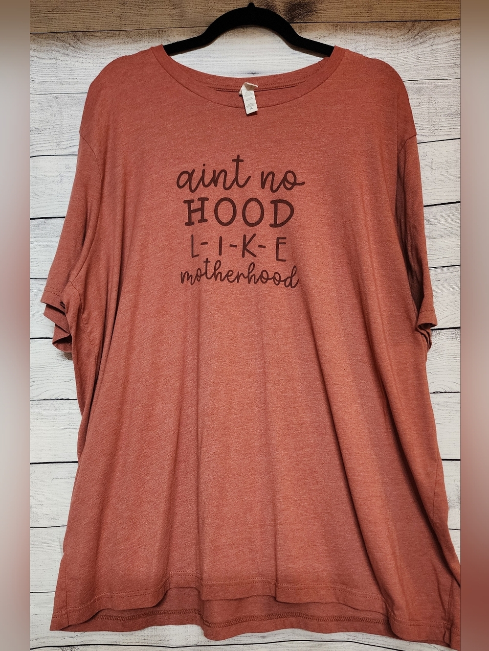 'Aint No Hood Like Motherhood' T-Shirt